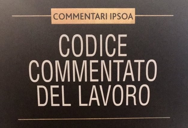 Codice Commentato del Lavoro